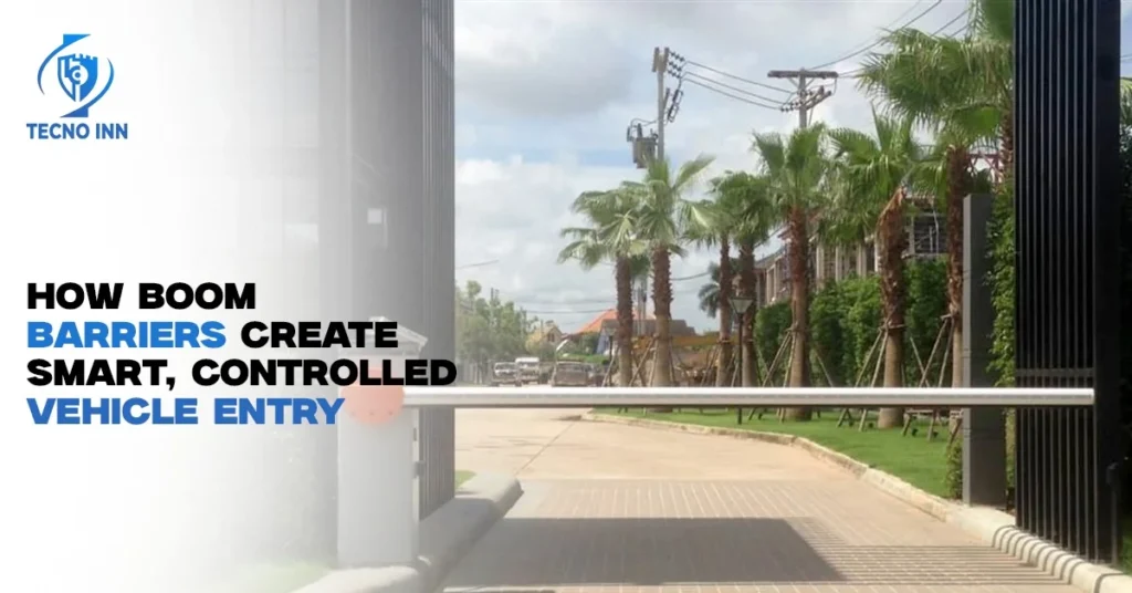 How Boom Barriers Create Smart, Controlled Vehicle Entry
