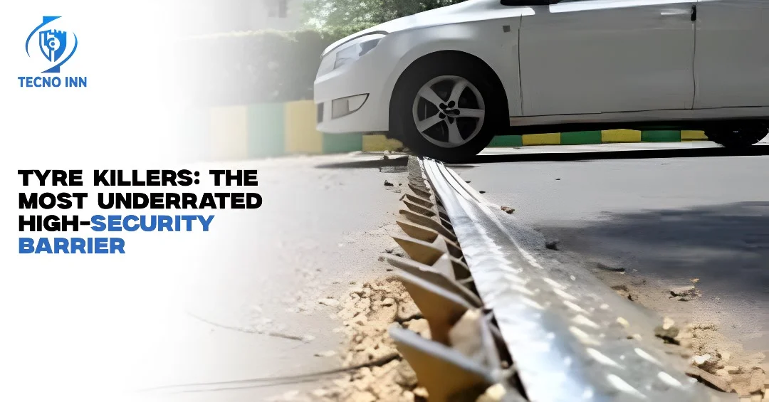Tyre Killers: The Most Underrated High-Security Barrier