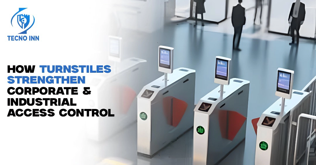 How Turnstiles Strengthen Corporate & Industrial Access Control